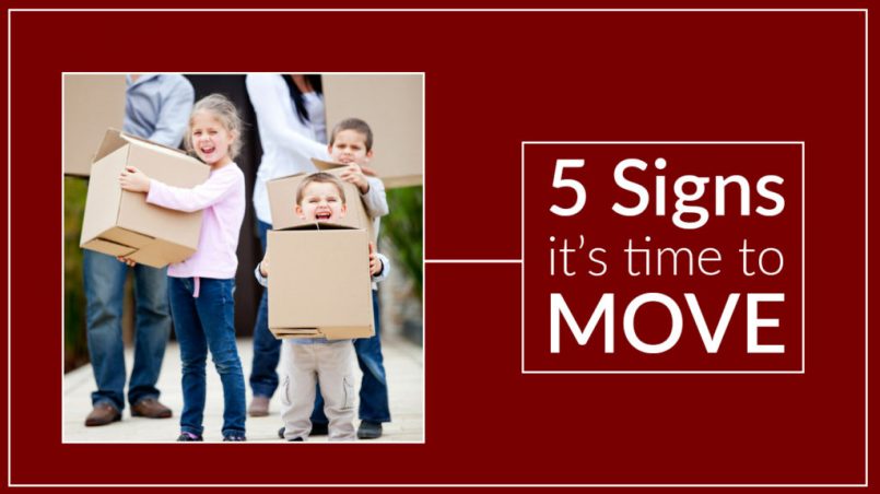 5 Signs You May Be Ready To Move To a New Home